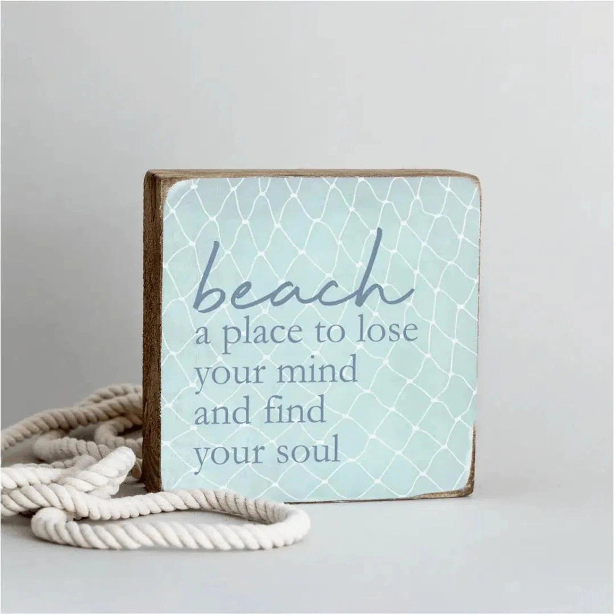 Beach - A Place to Find Your Soul Decorative Wooden Block
